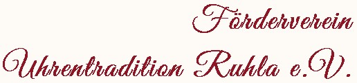 Förderverein Uhrentradition Ruhla e.V.